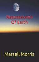 Repossession Of Earth