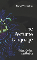 Perfume Language