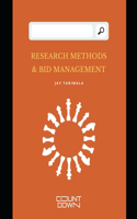 Research Methods &Bid Management