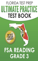 FLORIDA TEST PREP Ultimate Practice Test Book FSA Reading Grade 3