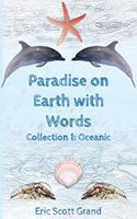 Paradise on Earth with Words