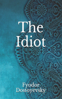 The Idiot