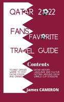 Qatar 2022 Fans Favourite Travel Guide