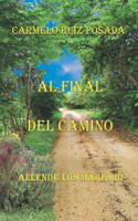 Al Final del Camino: Allende Los Mares III(Allende Los Mares)
