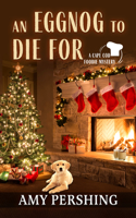 Eggnog to Die for
