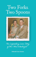 Two Forks, Two Spoons