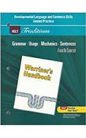 Holt Traditions Warriner's Handbook: Developmental Language and Sentence Skills Guided Practice Grade 10 Fourth Course