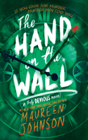 Hand on the Wall: (Truly Devious)
