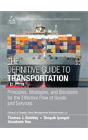 Definitive Guide to Transportation, The