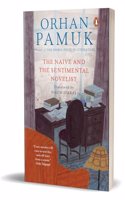 The Naive And The Sentimental Novelist