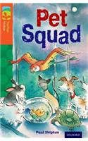 Oxford Reading Tree TreeTops Fiction: Level 13 More Pack B: Pet Squad