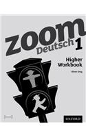 Zoom Deutsch 1 Higher Workbook (8 Pack)
