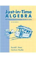 Just-in-Time Algebra for Students of Calculus in the Management and Life Sciences