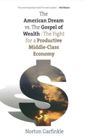 American Dream vs. the Gospel of Wealth