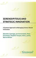 Serendipitous and Strategic Innovation