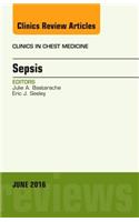 Sepsis, An Issue of Clinics in Chest Medicine