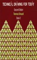 Techncl Drawing Today Bk 2 2e
