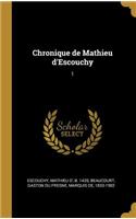 Chronique de Mathieu d'Escouchy
