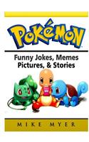 Pokemon Funny Jokes, Memes, Pictures, & Stories