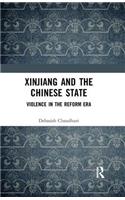 Xinjiang and the Chinese State