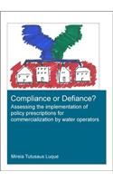 Compliance or Defiance?