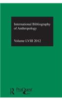 IBSS: Anthropology: 2012 Vol.58: International Bibliography of the Social Sciences