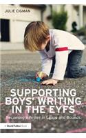 Supporting Boys' Writing in the Early Years