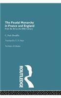 Feudal Monarchy in France and England