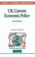 Studies in Economics and Business: UK Current Economic Policy