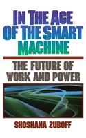In The Age Of The Smart Machine