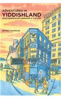 Adventures in Yiddishland