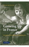 Growing Up in France