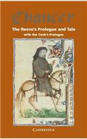 Reeve's Prologue and Tale with the Cook's Prologue and the Fragment of his Tale