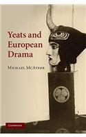 Yeats and European Drama