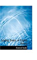 Leading Events of English History