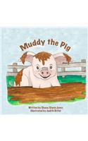 Muddy the Pig