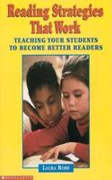 Reading Strategies That Work: Teaching Your Students to Become Better Readers