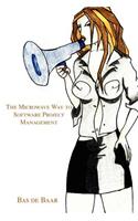 Microwave Way to Software Project Management