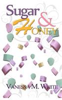 Sugar & Honey