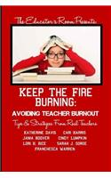 Keep the Fire Burning