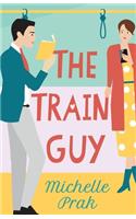 The Train Guy