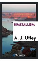 Bimetallism
