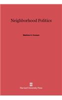 Neighborhood Politics