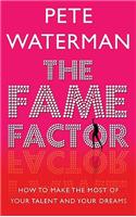 The Fame Factor