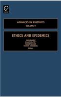 Ethics and Epidemics