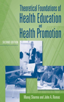 Theoretical Foundations Of Health Education And Health Promotion