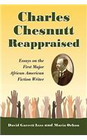 Charles Chesnutt Reappraised