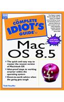 The Complete Idiot's Guide to Macintosh OS 8.5
