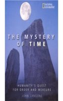 Mystery of Time: Humanity's Quest for Order and Measure