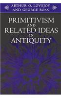 Primitivism and Related Ideas in Antiquity